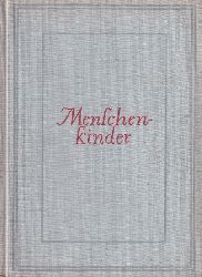 Eipper,Paul  Menschenkinder 