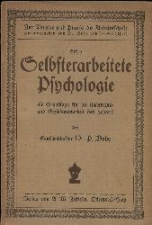 Bode,P.  Selbsterarbeitete Psychologie als Grundlage fr die Unterrichts- 