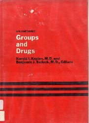 Kaplan, Harold I. and Sadock, Benjamin J.  Groups and drugs - volume three 