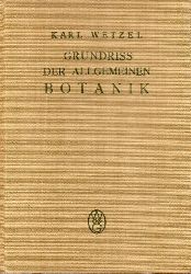 Wetzel,Karl  Grundri der allgemeinen Botanik 