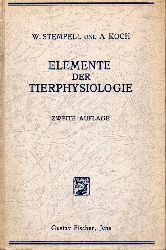 Stempell, Walter+Albert Koch  Elemente der Tierphysiologie. Fr Zoologen und Mediziner 