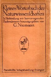 Niemann,G. (Hsg.)  Kleines Wrterbuch der Naturwissenschaften 