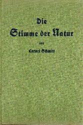 Schmitt,Cornel  Die Stimme der Natur 