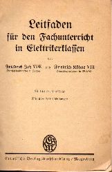 Je,Friedr.+Friedr.Khne  Leitfaden f.den Fachunterricht in Elektrikerklassen 