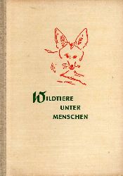 Siedel,Fritz  Wildtiere unter Menschen 