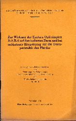 Birk,Max  Zur Wirkung der Tinctura Opii simplex D.A.B.6 auf den isolierten Darm  