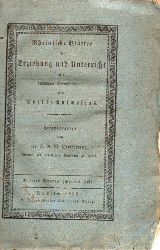 Diesterweg,F.A.W.  Rheinische Bltter fr Erziehung und Unterricht mit besonderer 