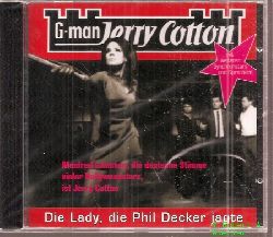 G-man Jerry Cotton  Die Lady, die Phil Decker jagte 