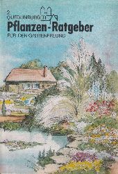 Grtnerische Produktionsgenossenschaft Quedlinburg  Quedlinburger Pflanzen-Ratgeber fr den Gartenfreund 1986-1988 