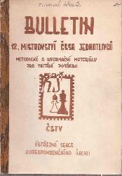 Ustredni Sekce Korespondenchniho Sachu  Bulletin 12. Mistrovstvi CSSR Jednotlivcu 1967 - 1968 