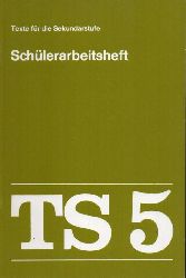 Gerth,Klaus und Dietrich Fischer+weitere  TS 5 Schlerarbeitsheft, 5.Jahrgangsstufe 