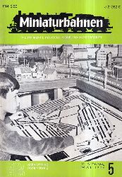 Miniaturbahnen  Miniaturbahnen 22.Jahrgang 1970 Heft 5 (1 Heft) 