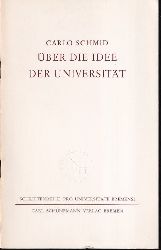 Schmid,Carlo  ber die Idee der Universitt 