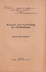 Heine-Geldern,Robert  Herkunft und Ausbreitung der Hochkulturen 