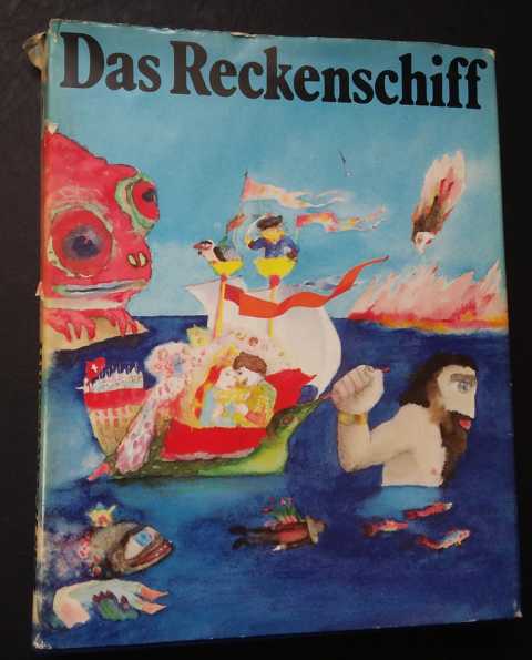 Neumann , Gisela     Das Reckenschiff  