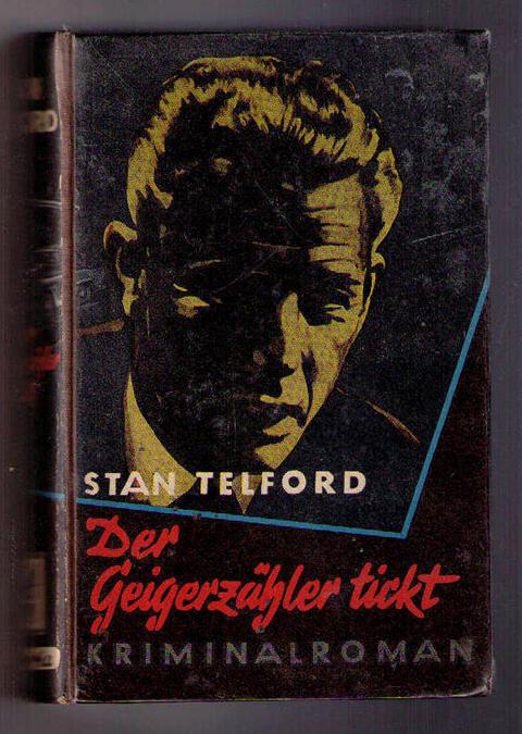 Telford , Stan    Der Geigerzähler tickt   