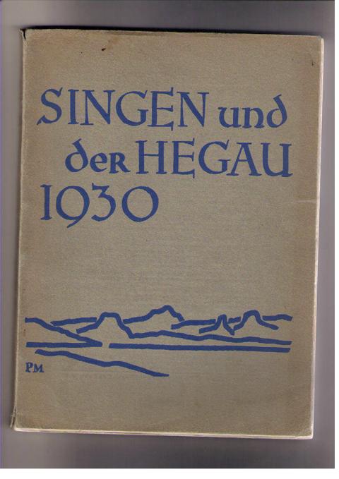 Hrsg . Busse , Eris   Singen und  der Hegau   