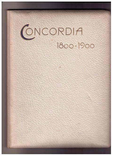 Ballgesellschaft Concordia   Festschrift zur Erinnerung an ihre 100jährige Jubelfeier Leipzig 17.November 1900  