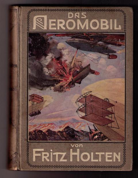 Holten , Fritz   Das Aeromobil 