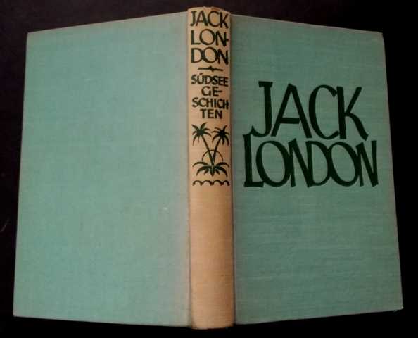 Jack London   Südseegeschichten  