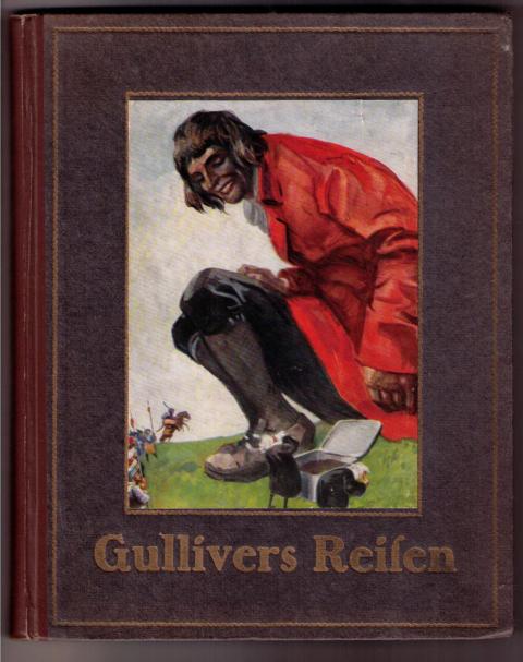 Hrsg. Kamberg , Franz ,  Planck,W. und Bungert,b.   Gullivers Reisen und Abenteuer im Lande der Zwerge und Riesen  