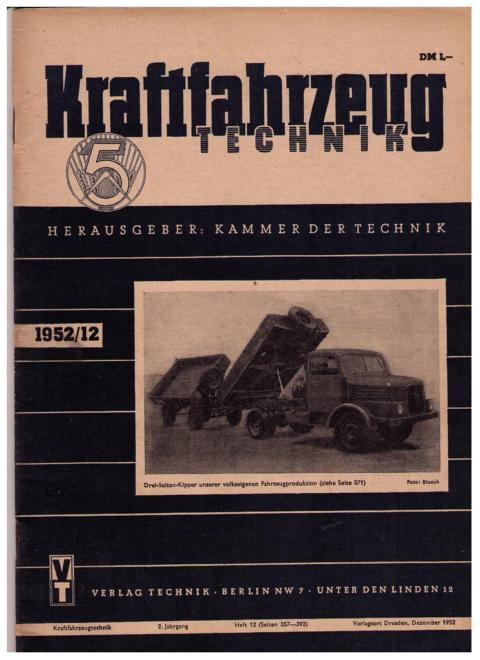 Hrsg. Kammer der Technik    Kraftfahrzeugtechnik  - Heft 12 -  2. Jahrgang 1952 