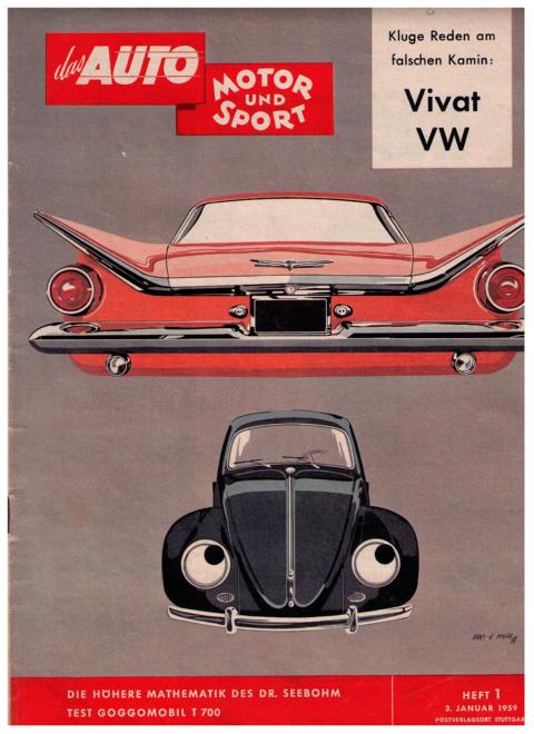 Hrsg. Pietsch , Paul und Dietrich - Troelch , Ernst   Das Auto - Motor und Sport  -  Heft 1 von 1959    