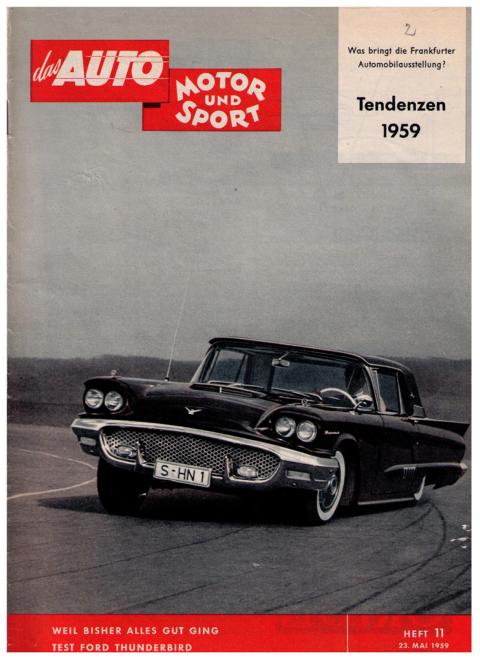 Hrsg. Pietsch , Paul und Dietrich - Troelch , Ernst   Das Auto - Motor und Sport  -  Heft  11 von 1959    