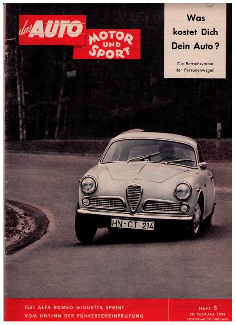 Hrsg. Pietsch , Paul und Dietrich - Troelch , Ernst   Das Auto - Motor und Sport  -  Heft 5 von 1959    