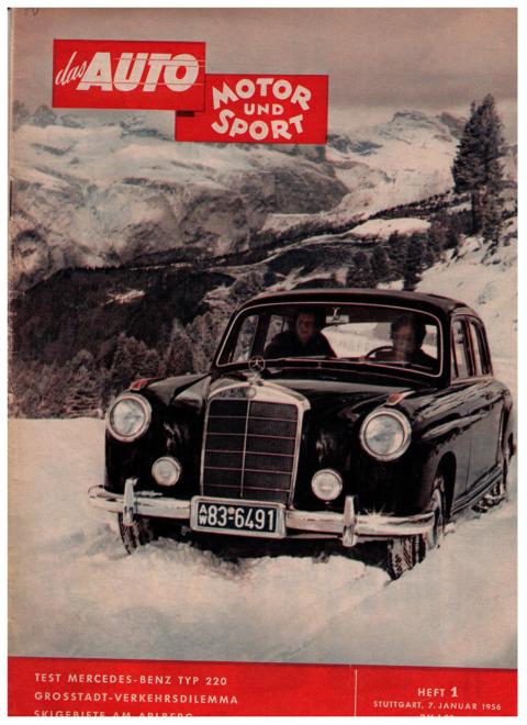 Hrsg. Pietsch , Paul und Dietrich - Troelch , Ernst   Das Auto - Motor und Sport  -  Heft 1 vom 7. Januar  1956    