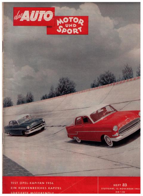 Hrsg. Pietsch , Paul und Dietrich - Troelch , Ernst   Das Auto - Motor und Sport  -  Heft 23 vom 12. November  1955    