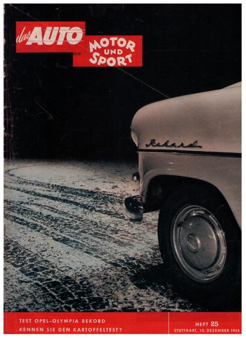 Hrsg. Pietsch , Paul und Dietrich - Troelch , Ernst   Das Auto - Motor und Sport  -  Heft 25 vom 10. Dezember 1955    