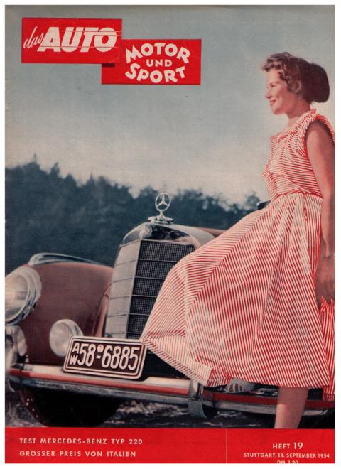 Hrsg. Pietsch , Paul und Dietrich - Troelch , Ernst   Das Auto - Motor und Sport  -  Heft 19 vom 18. September 1954    