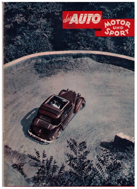 Hrsg. Pietsch, Paul und Dietrich - Troelch, Ernst   Das Auto - Motor und Sport  -  Heft 19 vom 13. September  1952   