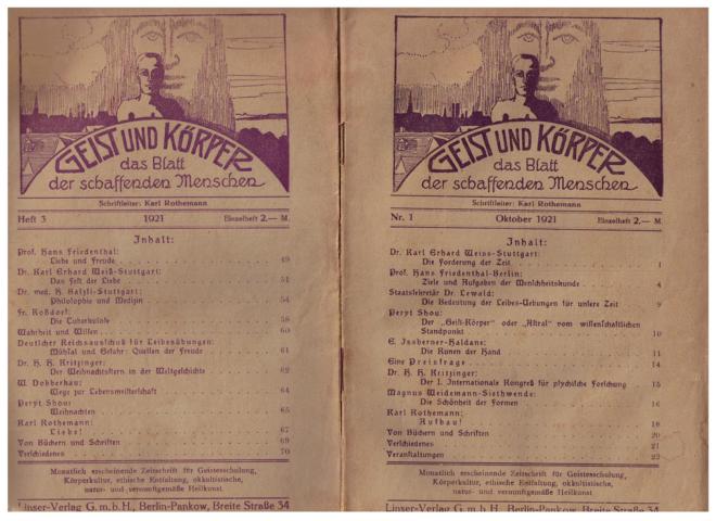  Schriftleiter Rothemann , Karl    Geist und Körper , das Blatt der schaffenden Menschen Nr. 1 und 3. 1921 
