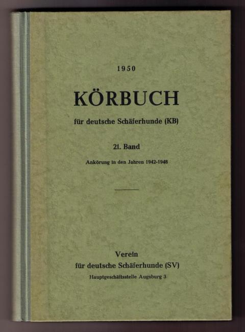 Hrsg." Fachschaft für deutsche Schäferhunde "   Körbuch für Deutsche Schäferhunde 1950  