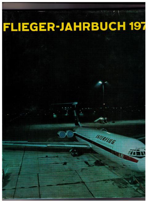 Hrsg. Schmidt , A.F.    Flieger - Jahrbuch 1979  