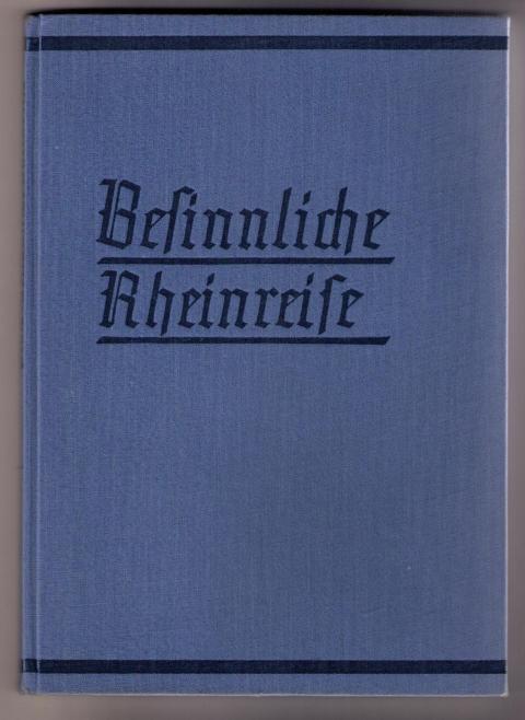 Penck , Albrecht     Besinnliche  Rheinreise  