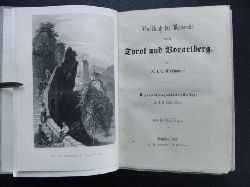 Weidmann,Dr.F.C.   Handbuch fr Reisende durch Tyrol  ( Tirol ) und Voralberg  