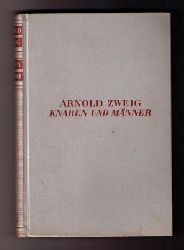Zweig , Arnold     Knaben und  Mnner  