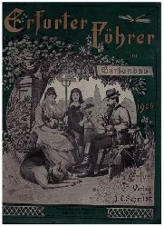 Hrs. R. Betten   Erfurter Fhrer im Gartenbau nebst praktischen Ratschlgen fr Haus und Hof  1906  