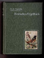 Floericke ,Dr. Kurt  -    Kull,Albert   Deutsches Vogelbuch fr Forst-und Landwirte, Jger, Naturfreunde und Vogelliebhaber.... 