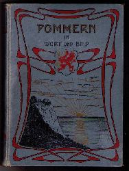 Hrg . Pestalozziverein der Provinz  Pommern   Pommern in Wort und Bild   