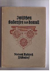 Hrsg . Busse , Eris   Zwischen Bodensee und Donau- Storkach Mekirch Pfllendorf  ( Pfullendorf )  