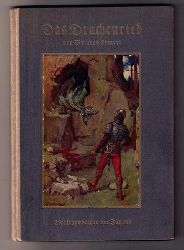 Lienert , Meinrad - Roegge , Wilhelm   Schweizer  Sagen - und Heldengeschichten : Das Drachenried   