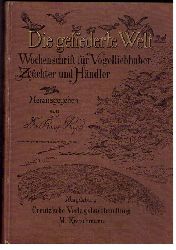 Hrsg.  Ru, Dr.K. +Illustrator Neunzig,K.   Die gefiederte Welt - vollstndiger Jahrgang 1913   