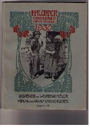 Hrsg. Mller , Woldemar    Kalender  fr das Erzgebirge und das brige  Sachsen  1930  