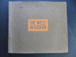 Hrsg. Jasmatzi - und Constantin - Zigaretten     Die Welt in Bildern , Album 2  
