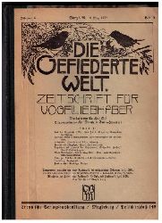 Hrsg.  Ru, Dr.K. +Illustrator Neunzig,K.   Die gefiederte Welt -vollstndiger Jahrgang 1932   