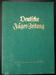 Hrsg. Verlag Neumann    Deutsche Jger - Zeitung   